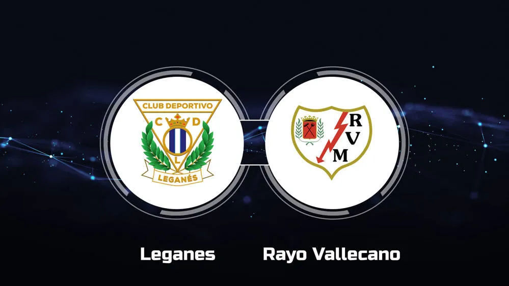 Leganes vs Rayo Vallecano